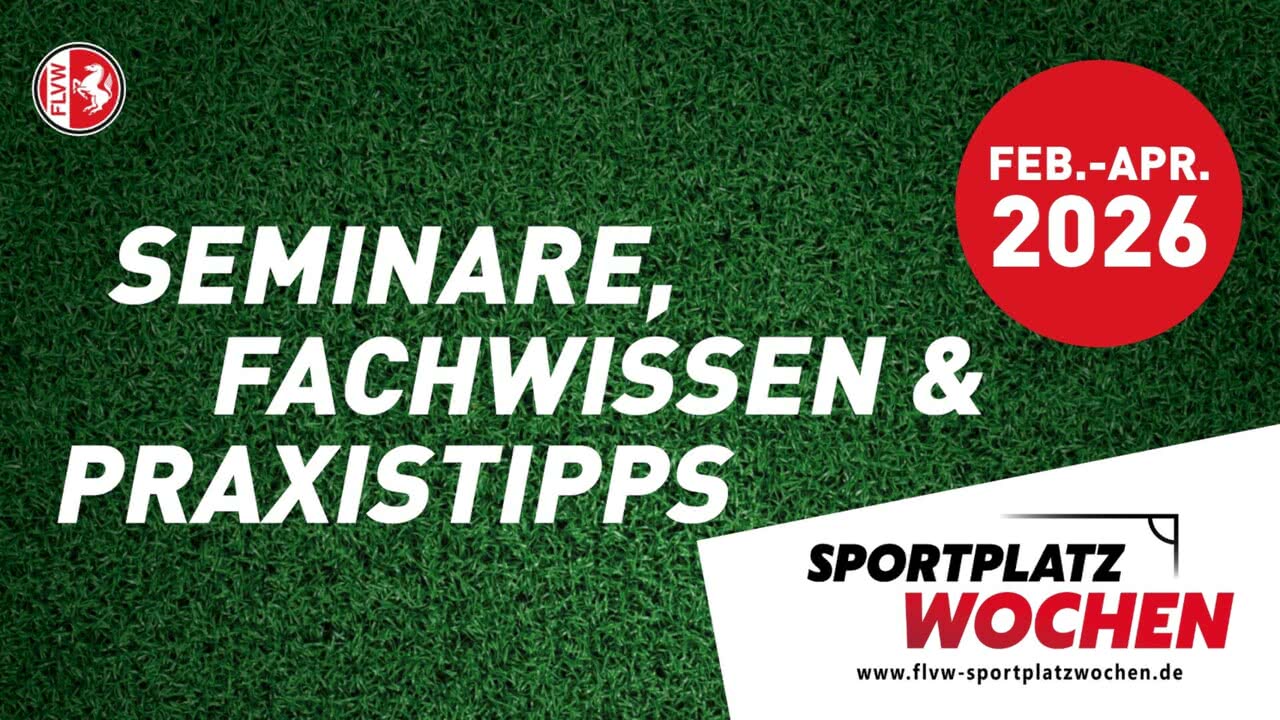 Die FLVW-Sportplatzwochen 2026 starten!